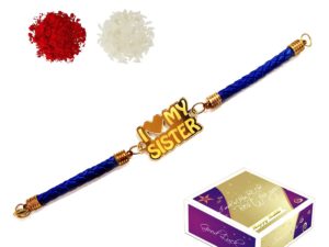 I Love My Sister Designer Bracelet Incredible Rakhi for Brother with Roli Chawal -(Gold Acrylic)