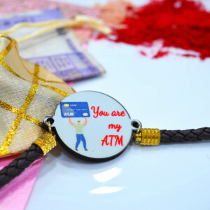 You Are My ATM Wala Bhai Latest Bracelet Rakhi For...