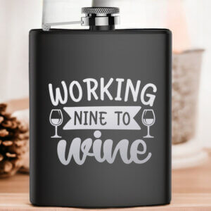 From 9 to Wine Timeless Engraved Hip Flask