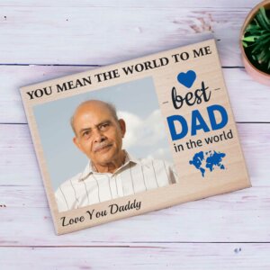 Customized Wooden Best Daddy Photo Frame