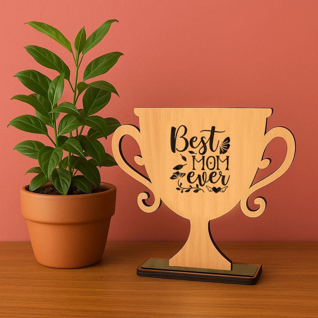Premium Wooden Trophy For Mom On Mother's Day